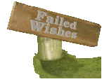 Failed Wishes